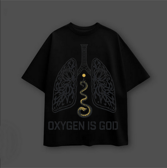 OXYGEN IS GOD